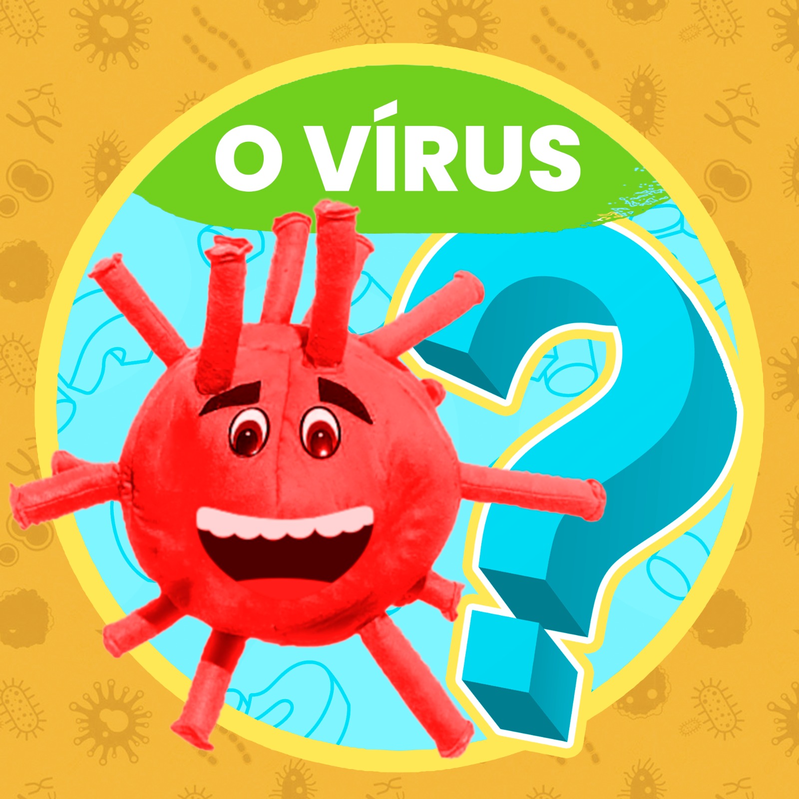 O VÍRUS NÃO TEM PÉ