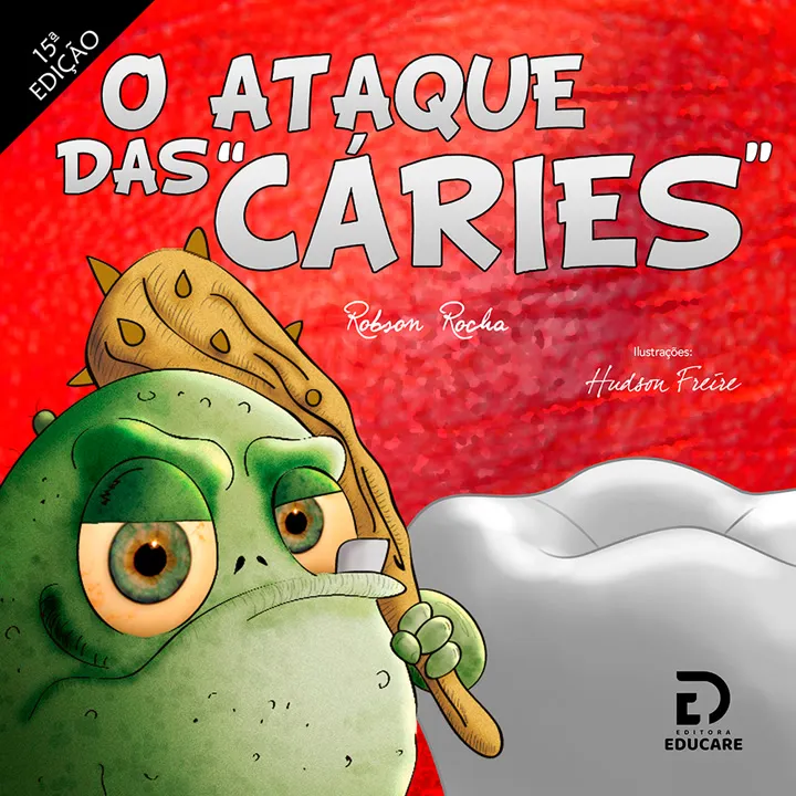 Imagem do produto O ATAQUE DAS "CÁRIES"